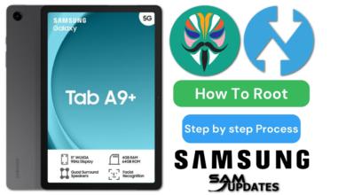 How to Root Samsung Galaxy Tab A9+/Plus using Magisk