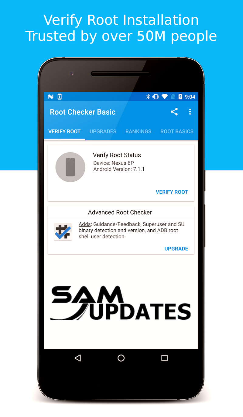 Open the Root Checker app on your device.